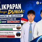 Dari Balikpapan Menuju Dunia: Dua Santri Al-Mujahidin Lanjutkan Studi ke Mesir dan Tiongkok